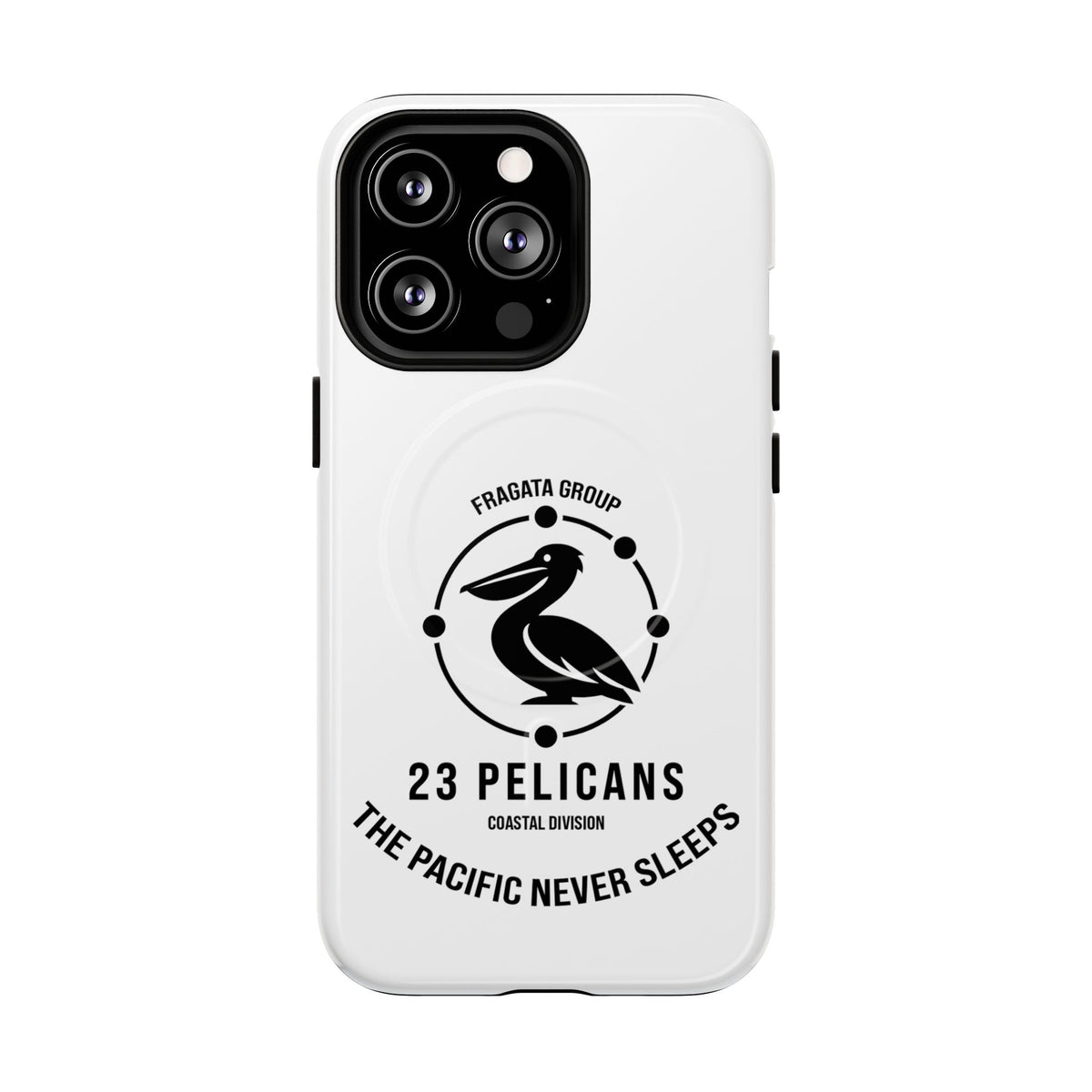 The Pacific Never Sleeps – White Phone Case | Pelican Signal | 23 Pelicans